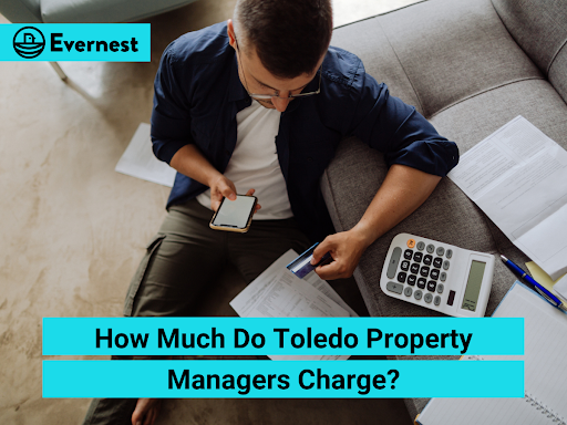 How Much Do Toledo Property Managers Charge?